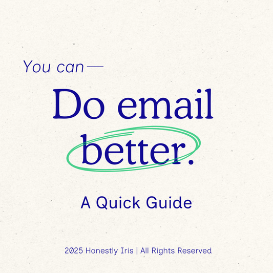 EMAIL BETTER Quick Guide